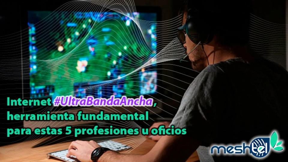 Cinco profesiones que necesitan Internet Meshtel