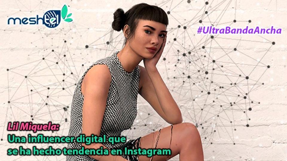Lil Miquela: una influencer digital que se ha hecho tendencia en Instagram