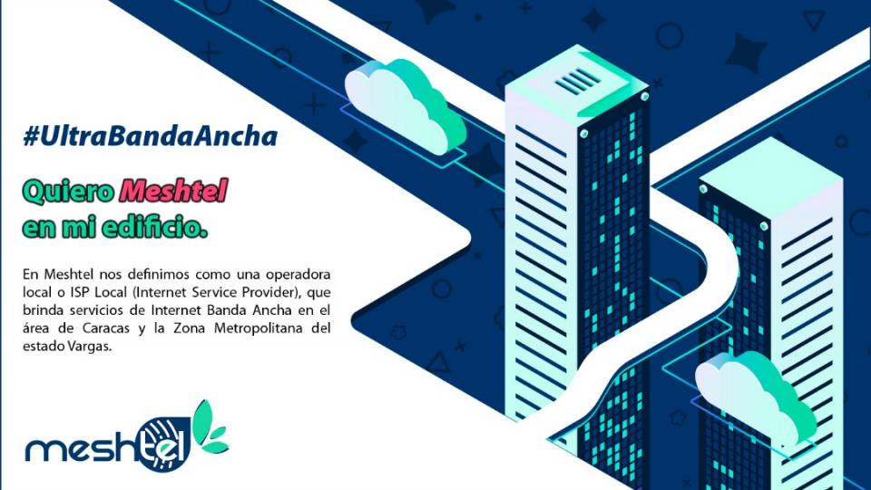 Quiero Meshtel en mi Edificio