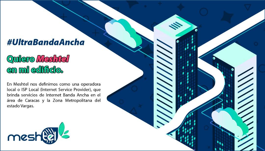 Quiero Meshtel en mi Edificio