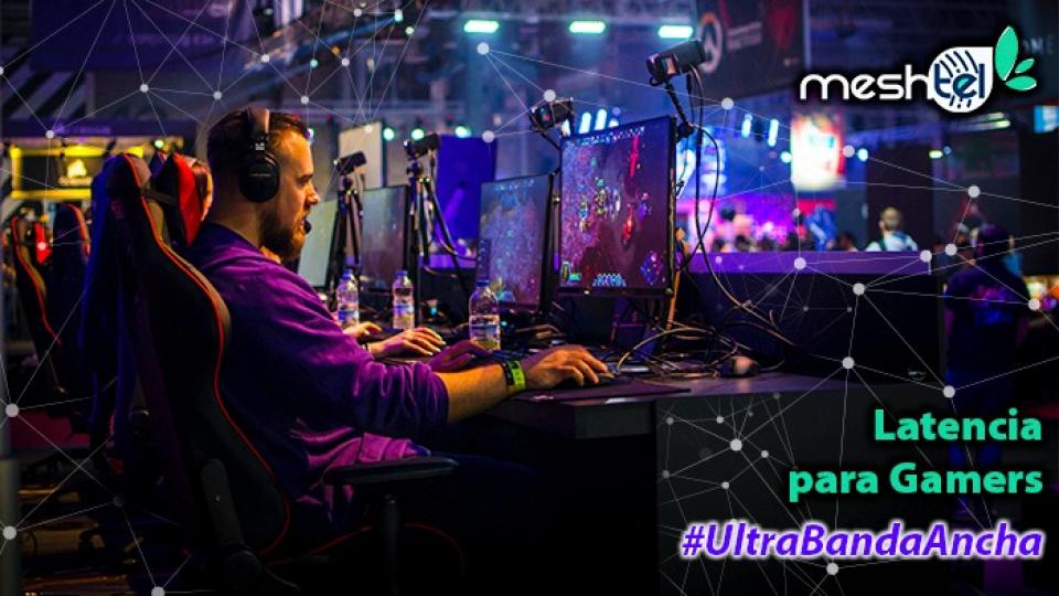 Latencia para Gamers